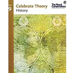 RCM Celebrate Theory 9 History 2016 edition