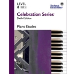 Celebration Series Piano Etudes Level
 8 6th Ed.