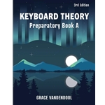 Keyboard Theory Prep Book A 3rd Ed.