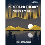 Keyboard Theory Preparatory Book E 3rd Edition