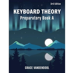 Keyboard Theory Prep Book A 3rd Ed.