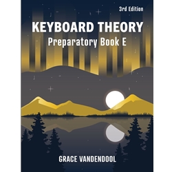 Keyboard Theory Preparatory Book E 3rd Edition